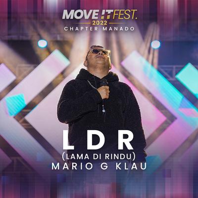Ldr "lama Di Rindu" (Move It Fest 2022 Chapter Manado)'s cover