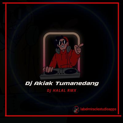 Dj Akiak Tumanedang's cover