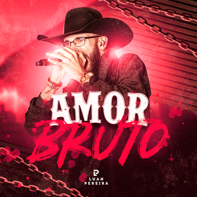 Amor Bruto (Ao Vivo)'s cover