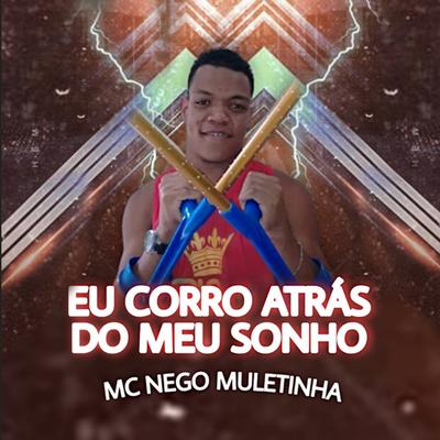 Mc Nego Muletinha's cover