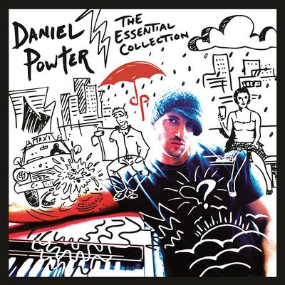 Daniel Powter: The Essential Collection's cover
