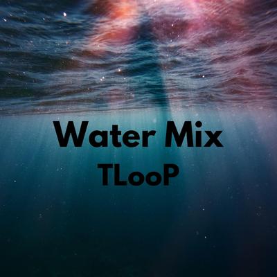 Water Mix's cover