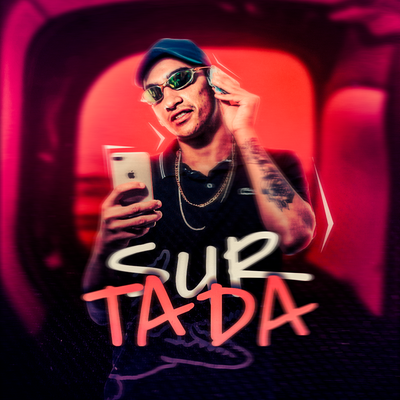 Surtada By MC Alex DS, ZK Beats's cover