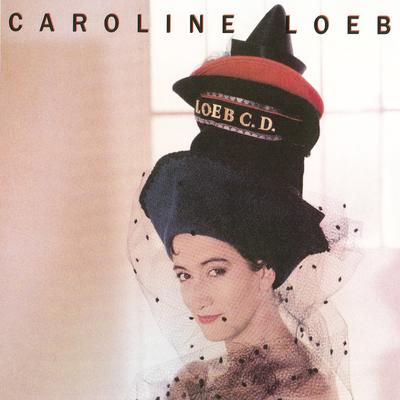 C'est la ouate (Radio Edit Original Version 1987) By Caroline Loeb's cover