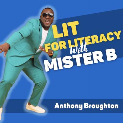 Lit for Literacy with Mister B's cover