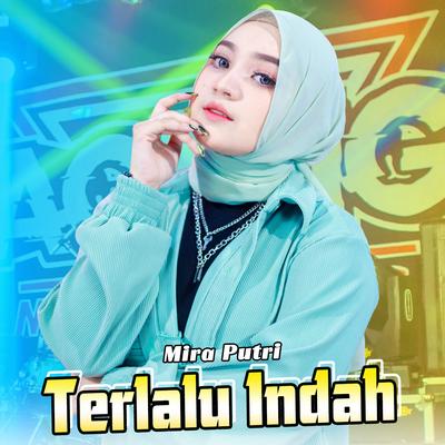 Terlalu Indah's cover