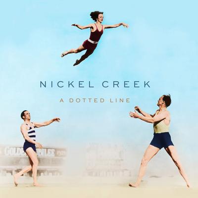 21st of May By Nickel Creek's cover