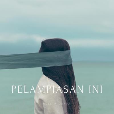 Pelampiasan Ini's cover