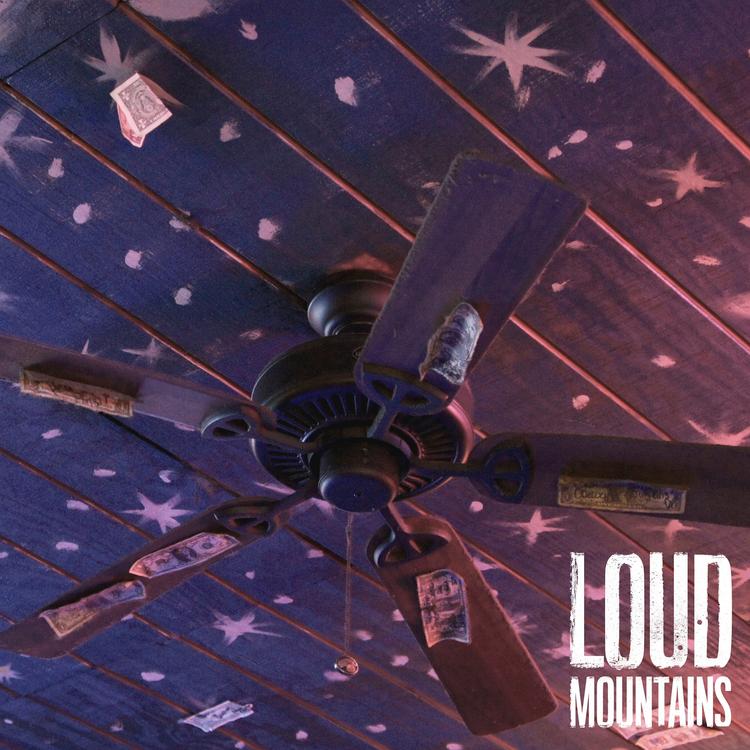 Loud Mountains's avatar image