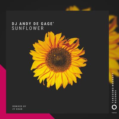 Sunflower By DJ Andy de Gage''s cover