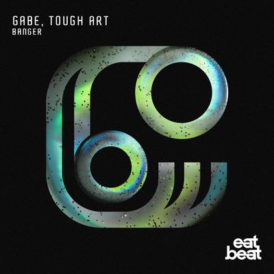 Banger By Gabe, Tough Art's cover