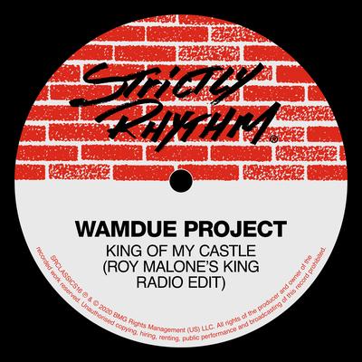 King of My Castle (Roy Malone's King Radio Edit) By Wamdue Project's cover