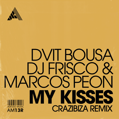 My Kisses (Crazibiza Remix)'s cover