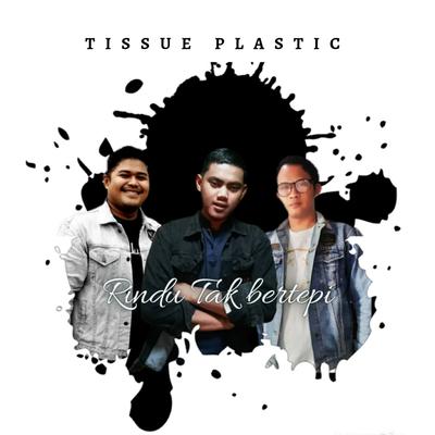 TISSUE PLASTIC's cover