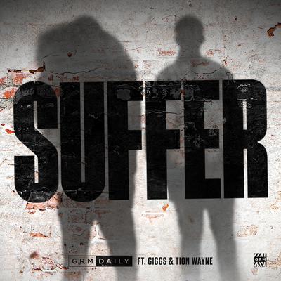 Suffer (feat. Giggs x Tion Wayne)'s cover