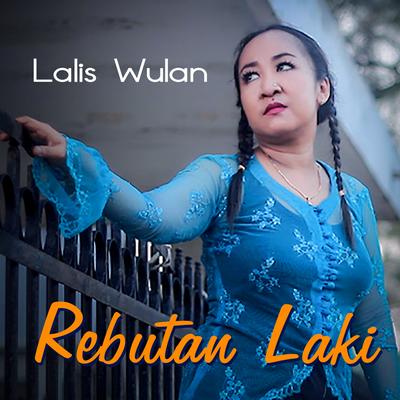 REBUTAN LAKI's cover