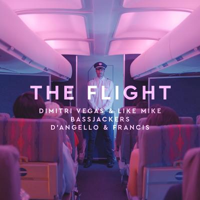 The Flight By Dimitri Vegas & Like Mike, D’Angello & Francis, Bassjackers, D'Angello & Francis's cover