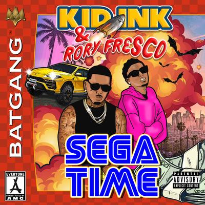 Sega Time (feat. Rory Fresco) By Kid Ink, Rory Fresco's cover