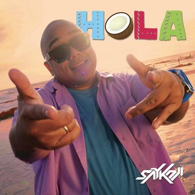 Hola By Saykoji's cover