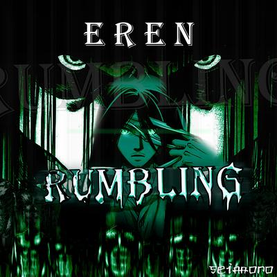 Eren RUMBLING's cover