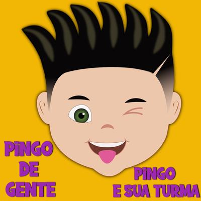 Ô Lelê Ô Lalá By Pingo De Gente - Pingo E Sua Turma's cover