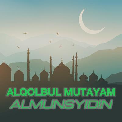 Al Qolbu Mutayyam (Live)'s cover
