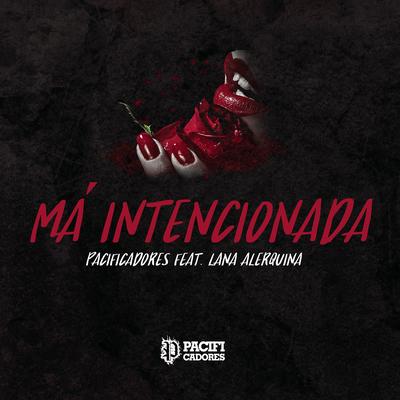 Má Intencionada (feat. Lana)'s cover