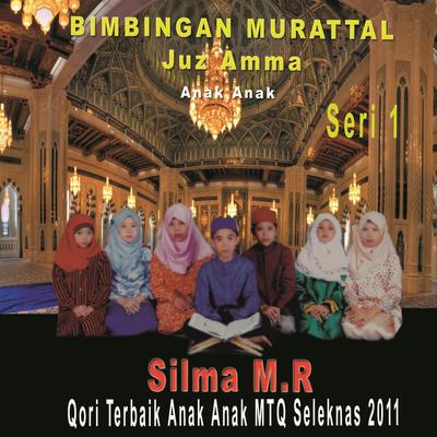 Juz Amma Anak Anak, Vol. 1 (Qori Terbaik Anak Anak MTQ Seleknas 2011)'s cover