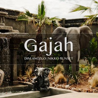 Gajah's cover