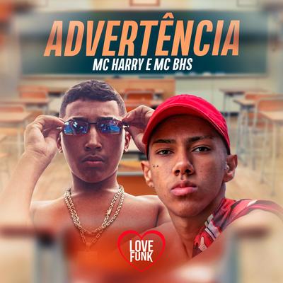 Advertência By MC Bhs, MC Harry's cover