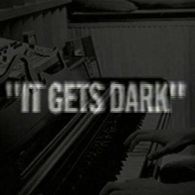 It Gets Dark By Holy Ghost!'s cover