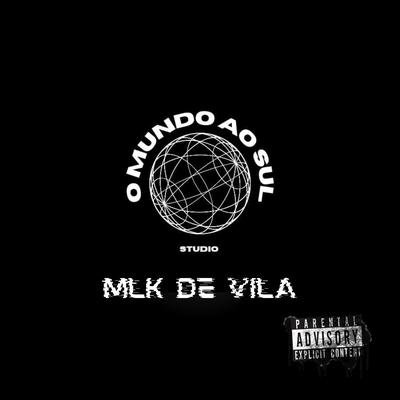 Mlk de Vila's cover