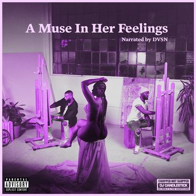 A Muse In Her Feelings (Chopnotslop Remix)'s cover