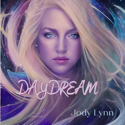 Daydream By Jody Lynn's cover