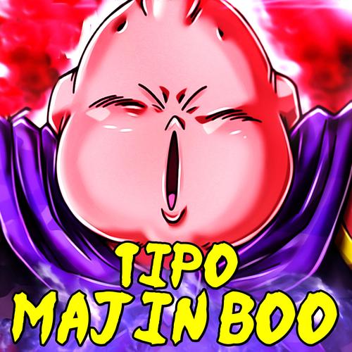 Tipo Majin Boo's cover