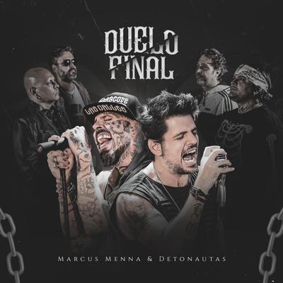 Duelo Final By Marcus Menna, Detonautas Roque Clube's cover