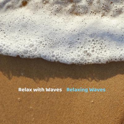 Relax with Waves's cover