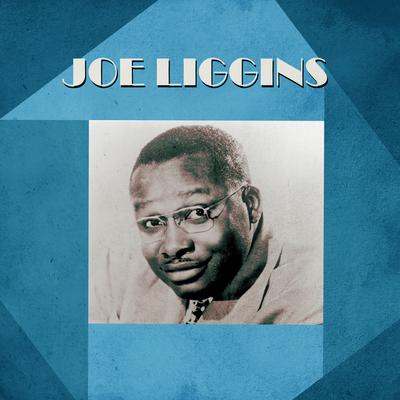 Don't Miss That Train By Joe Liggins's cover