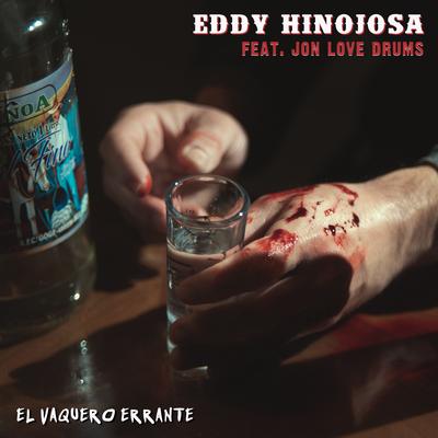 Eddy Hinojosa's cover