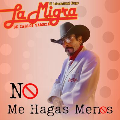 No Me Hagas Menos's cover