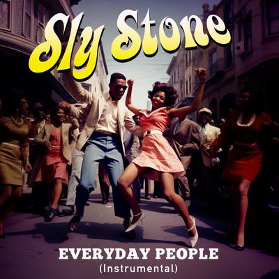 Everyday People (2023 Mix) (Instrumental) - Single's cover