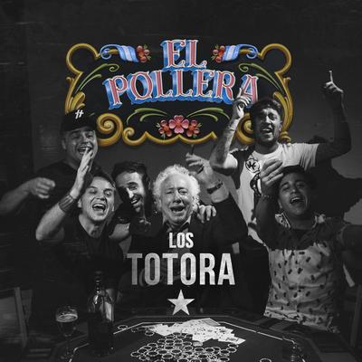 El Pollera By Los Totora's cover