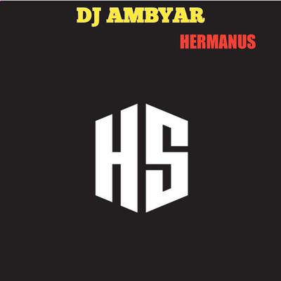 Dj Ambyar (Remix)'s cover