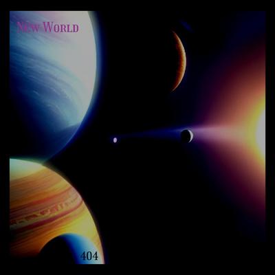 New World By Muon 404's cover
