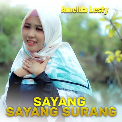 SAYANG SAYANG SURANG's cover