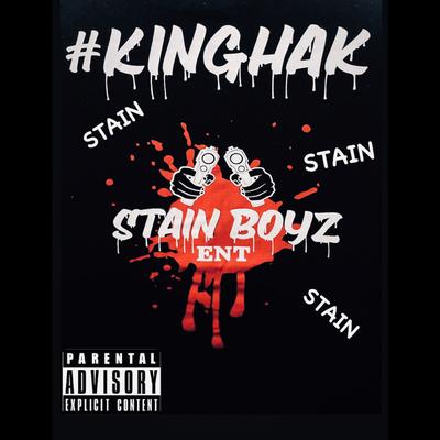 STAINBOYZENT Presents King Hak's cover