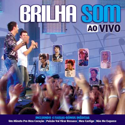 Meu Castigo (Ao Vivo) By Brilha Som's cover