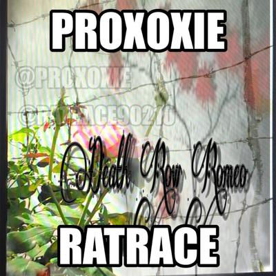 DEATH ROW ROMEO By PROXOXIE, ratrace's cover
