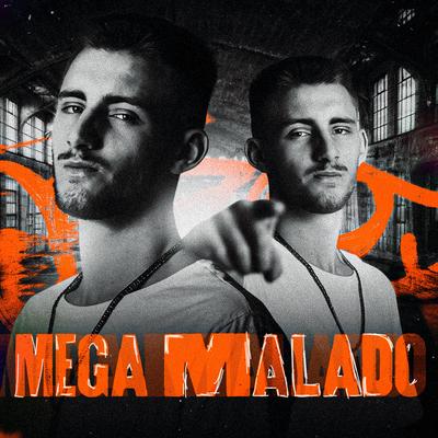 Mega Malado By DJ Ryan's cover