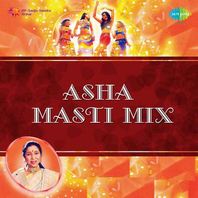 Asha Masti Mix's cover